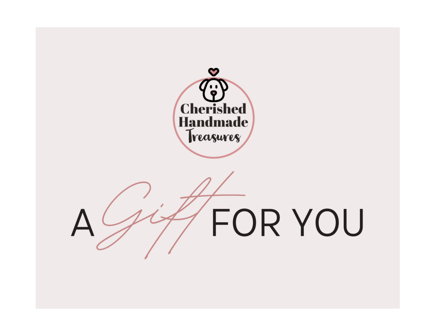 Cherished Handmade Treasures Gift Card